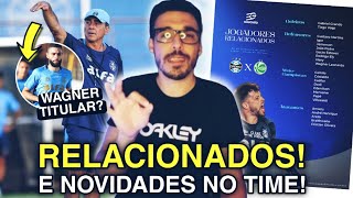 🔵📝 RELACIONADOS, ÚLTIMO TREINO! NOVIDADES NO TIME, QUINTEROS VAI MUDAR!