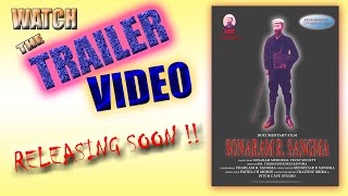 TRAILER SONARAM R SANGMA DOCUMENTARY FILM 2023