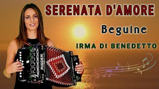 SERENATA D'AMORE (beguine) IRMA DI BENEDETTO - Organetto Abruzzese Accordion di Enzo Canali