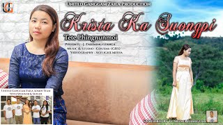 KRISTA KA SUONGPI ~ Tete Lhingnunmoi | Gangte gospel song