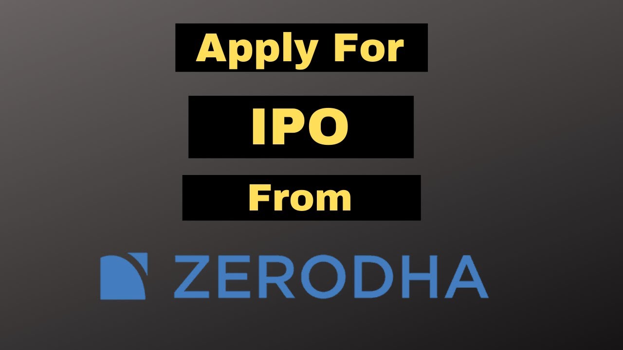 Zerodha IPO Application Process | IPO Apply Using UPI (2020) - YouTube