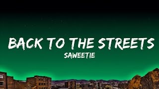 Saweetie - Back to the Streets (Lyrics) ft Jhené Aiko | Top Best Songs