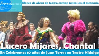 CELEBRACIÓN DE FEBRERO: LUCERO MIJARES ASÍ SIGUE DERROCHANDO TALENTO JUNTO A CHANTAL ANDERE Y ELENCO