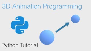 3D Animation Using Python Code, Beginner Tutorial