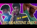 Quarantine Days | VP CREW | #sothanaigal #covid2020 #coronascenerio #comedy