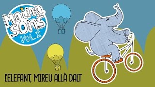 L'Elefant - Mireu allà dalt [Mainasons Vol.2]