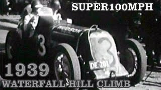 WATERFALL HILL CLIMB August 1939