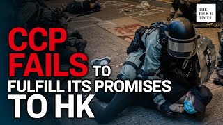 Regime’s Broken Promise to Uphold Hong Kong’s Autonomy | CCP Virus| COVID-19 | Coronavirus