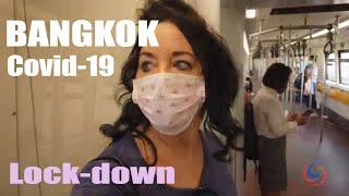 Venturing out in Bangkok during Covid-19 lock-down