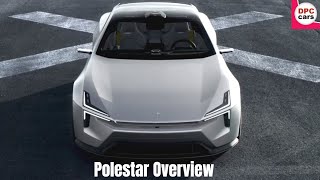 Polestar Electric Vehicles Overview