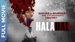 HALAHAL (हलाहल)  | हिंदी थ्रिलर मूवी | Sachin Khedekar,  Barun Sobti, | Hindi Thriller Movie
