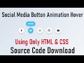 Social Media Buttons with Tooltip on Hover using only HTML & CSS