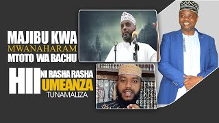 DARSA LA TAWHIID  MAJIBU YA MWANAHARAM (mtoto wa bachu) HII NI RASHA RASHA  UMEANZA SISI TUNAMALIZA