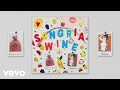 Pharrell Williams x Camila Cabello - Sangria Wine (Official Audio)