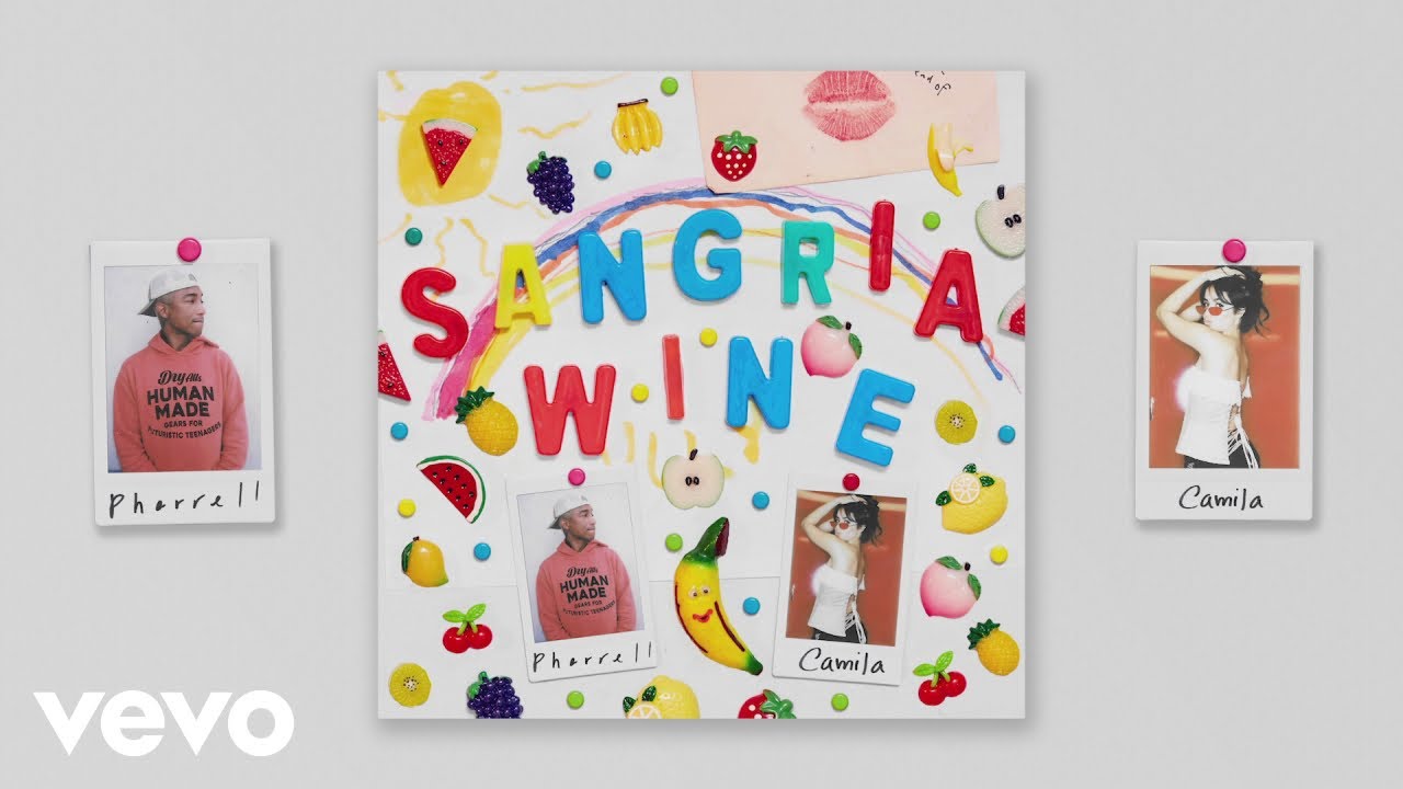 Pharrell Williams x Camila Cabello - Sangria Wine Pharrell Williams x Camila Cabello - Sangria Wine