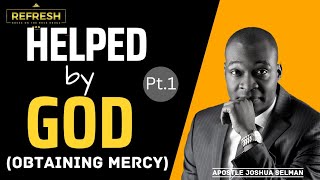 Helped by God (Pt.1) - Obtaining Mercy | Soar Conference 2022 | HoTR Enugu | Apostle Joshua Selman