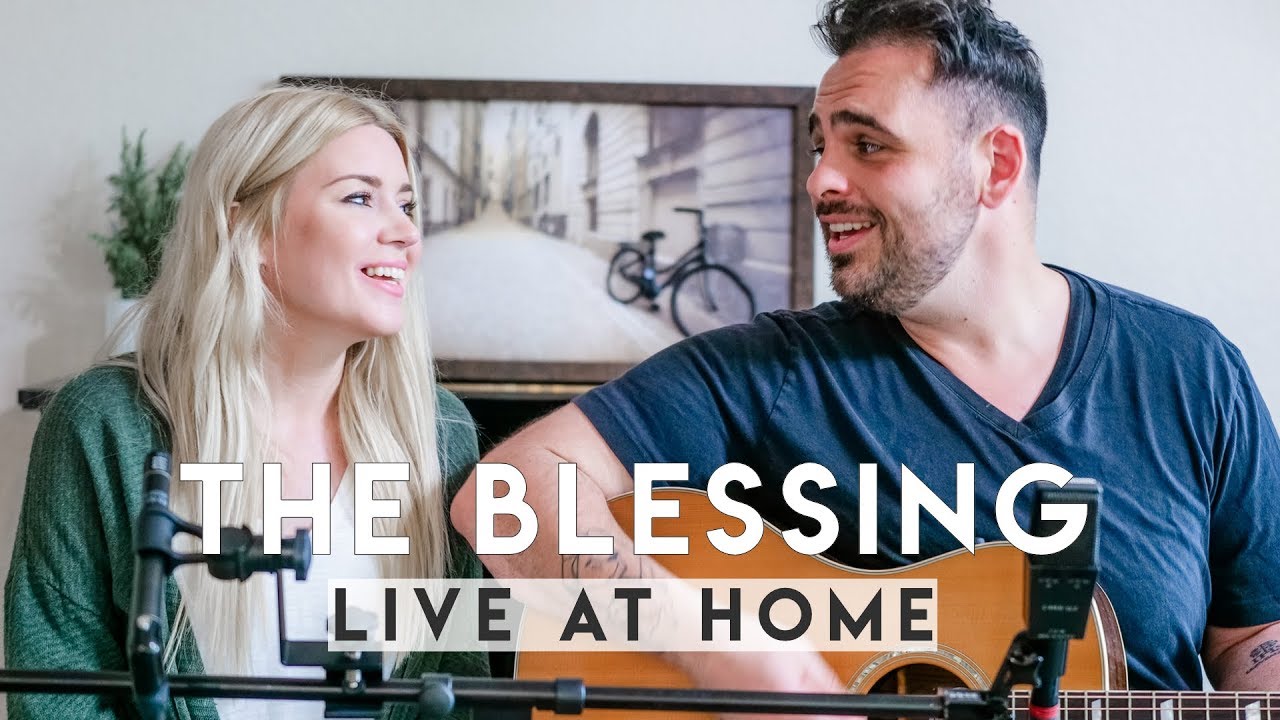 The Blessing (LIVE AT HOME) // Elevation Worship, Kari Jobe, & Cody ...