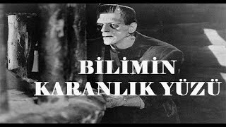 Bilimin Karanlık Yüzü