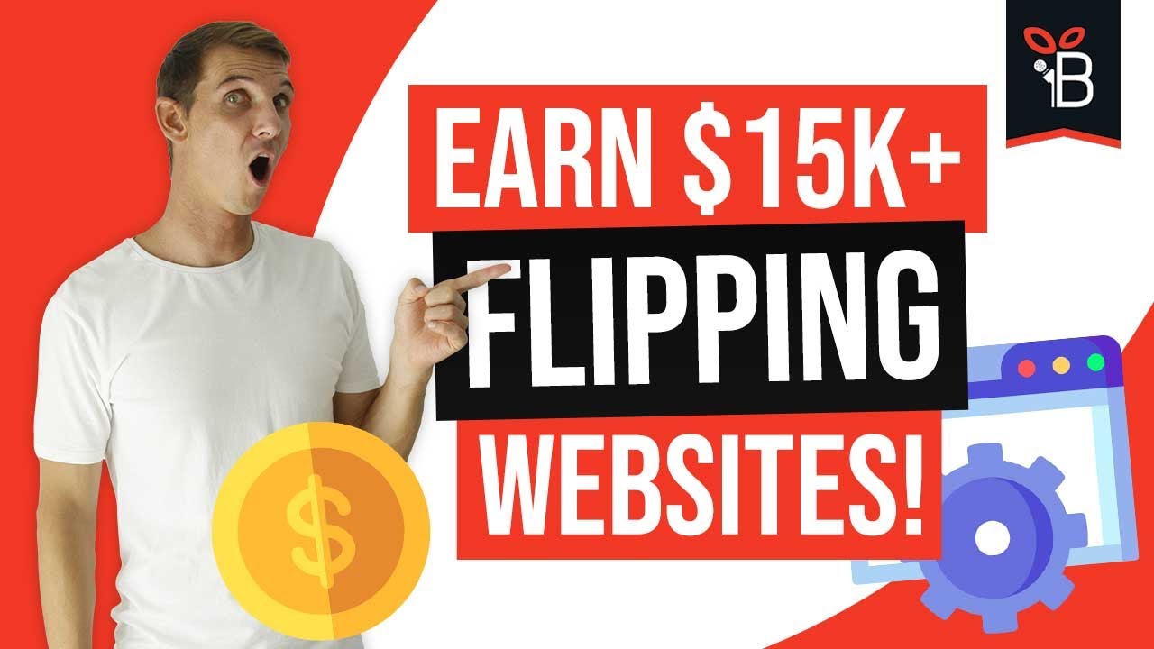 Earn $15,000 Flipping Websites On Flippa [Flip Websites For Profit ...