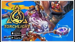 Torchlight: Infinite [Global]~gameplay android/ios