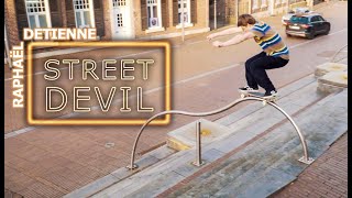 Raphaël Detienne's "Street Devil" Part