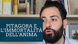 Pitagora: la resurrezione e l'immortalità dell'anima