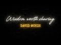 Wisdom Worth Sharing: David Mckie