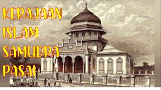 KERAJAAN ISLAM SAMUDRA PASAI || SEJARAH INDONESIA KELAS X (by : Baiq & Azhara)