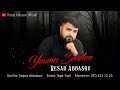 Resad Abbasov - Yoxmu Senden 2022