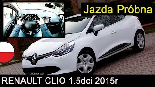 Test i Prezentacja Renault Clio 1.5dci 2015r  BIAŁE TEŻ JEST PIĘKNE