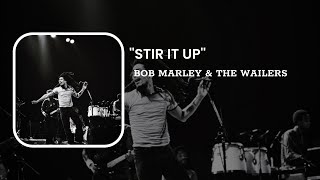 Bob Marley & The Wailers - Stir It Up 1973