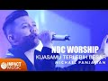NDC Worship - KuasaMu Terlebih Besar