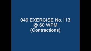 049 EXERCISE No 113 @ 60 WPM Contractions