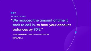 See how WaFd Bank elevates banking customer experience with Talkdesk