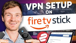 How to Setup a VPN on an Amazon Fire TV Stick - Step-by-Step Tutorial