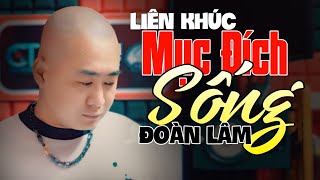 Đoàn Lâm TopHits 💥 MỤC ĐÍCH SỐNG | TOP Nhạc Chế Đời ĐOÀN LÂM Tuyển Chọn Hay Nhất Hot TIKTOK