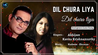 Dil Chura Liya (Lyrics) - Abhijeet, Kavita Krishnamurthy |Ajay Devgan,Neha Dhupia| 90s Hit Love Song