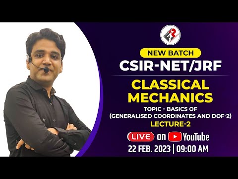 CSIR NET /JRF 2023 I CLASSICAL MECHANICS I LECTURE-2