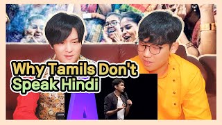 Koreans React to 【Why Tamils don't speak Hindi】 by Aravind SA | Indian Stand Up Comedy