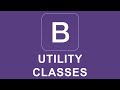 Bootstrap 4 Tutorial 53 - Utility Classes