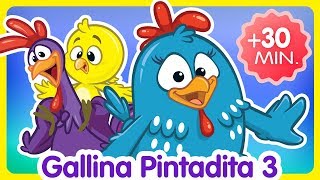 Compilado de Clips 30 min. - Oficial - Canciones infantiles de la Gallina Pintadita