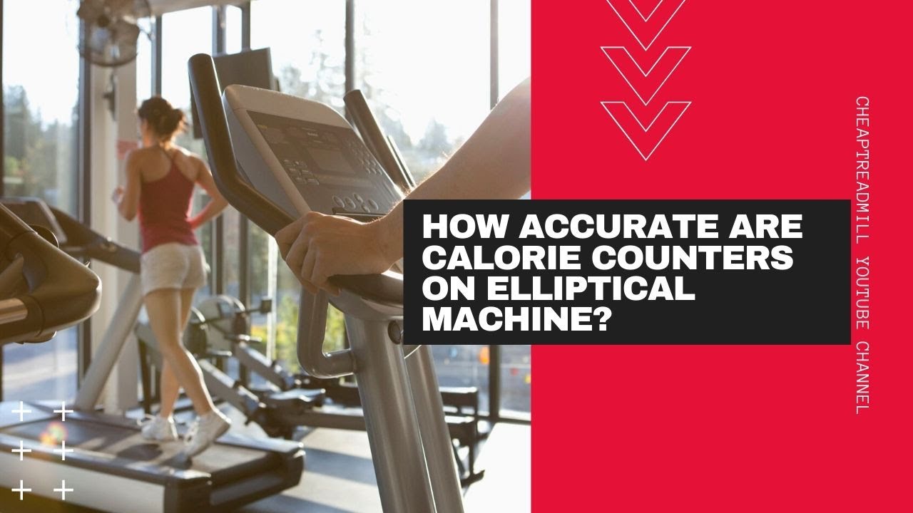 How Accurate Are Calorie Counters On Elliptical Machine? - YouTube