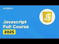 JavaScript Full Course 2026 | JavaScript Tutorial For Beginners | JavaScript Course | Simplilearn