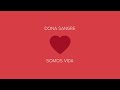 Dona Sangre, Somos Vida | 27/07/2022