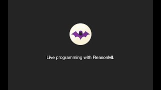 Live programming with ReasonML
