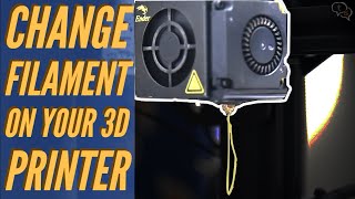 How To Change Filament on the Creality Ender 3 3D printer