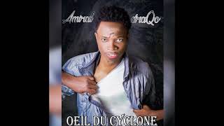 Amyraal - Oeil du cyclone (Official audio)