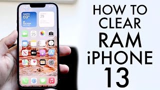 How To Clear Ram On iPhone 13!