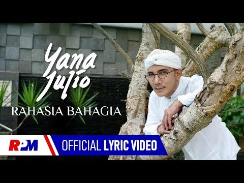 Yana Julio Rahasia Bahagia