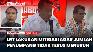 LRT Jabodebek Lakukan Mitigasi Agar Jumlah Penumpang Tidak Terus Menurun